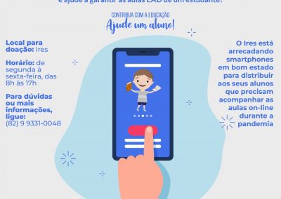 SmartEduca: Ires lança campanha para arrecadar celulares usados e doar a estudantes para aulas online
